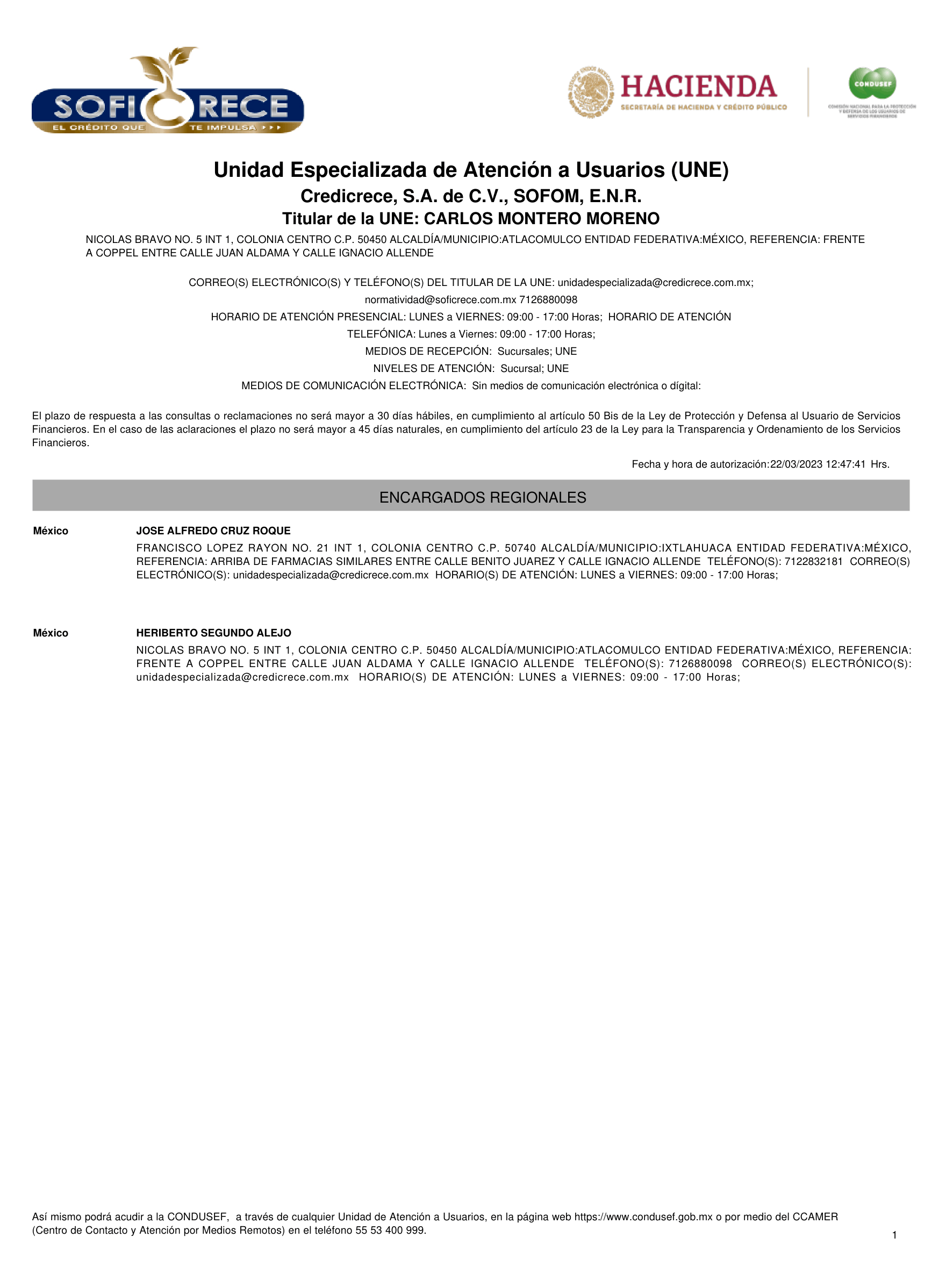 Datos de localización de la Unidad Especializada de Atención a Usuarios de CREDICRECE